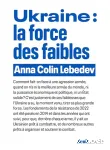 Ukraine : la force des faibles vignette