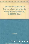 Ventes d'armes de la France : rapport 2001 vignette