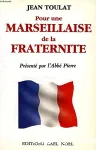 Pour une Marseillaise de la fraternité vignette