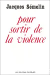 Pour sortir de la violence vignette