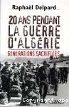 Vingt ans pendant la guerre d'Algérie vignette