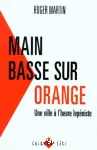 Main basse sur Orange vignette