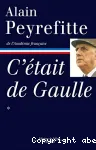 C'était de Gaulle, tome 1 vignette