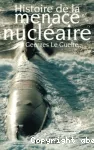 Histoire de la menace nucléaire vignette